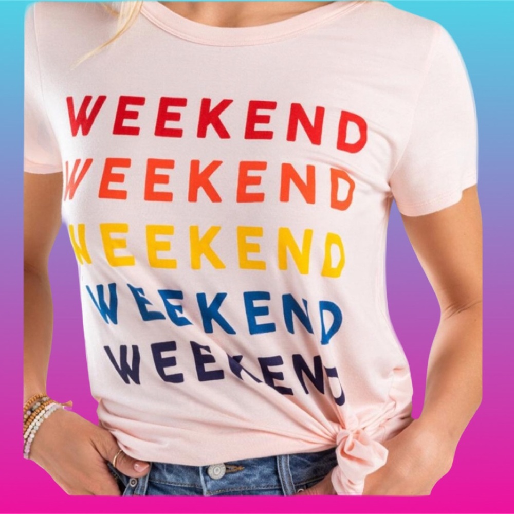 Weekend Colorful Tee💫NEW!!!! 💫 - Picture 3 of 7